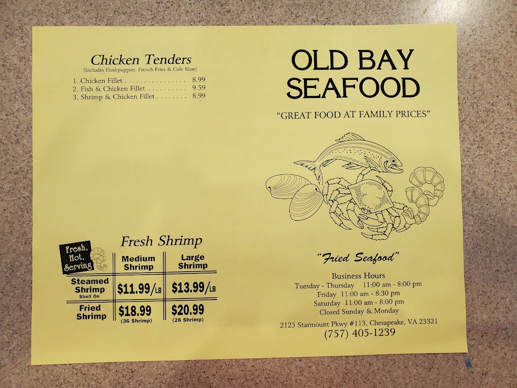 Old Bay Seafood | 2125 Starmount Pkwy, Chesapeake, VA 23321, USA | Phone: (757) 405-1239