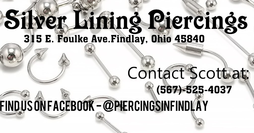 Silver lining piercings | 315 E Foulke Ave, Findlay, OH 45840, USA | Phone: (567) 525-4037