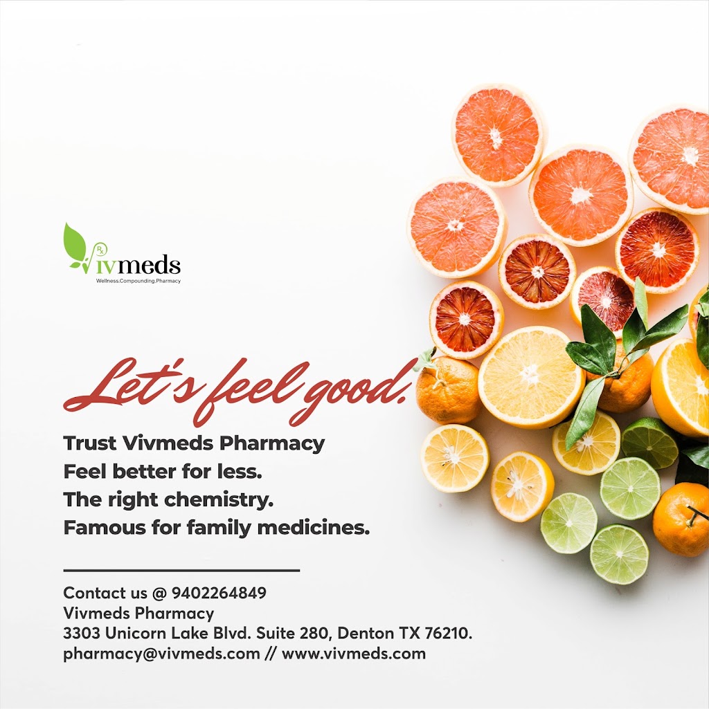 Vivmeds Pharmacy | 3303 Unicorn Lake Blvd Suite 280, Denton, TX 76210, USA | Phone: (940) 226-4849