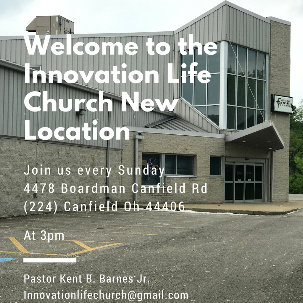 Innovation Life Church | 4478 Boardman-Canfield Rd, Canfield, OH 44406, USA | Phone: (330) 406-9907