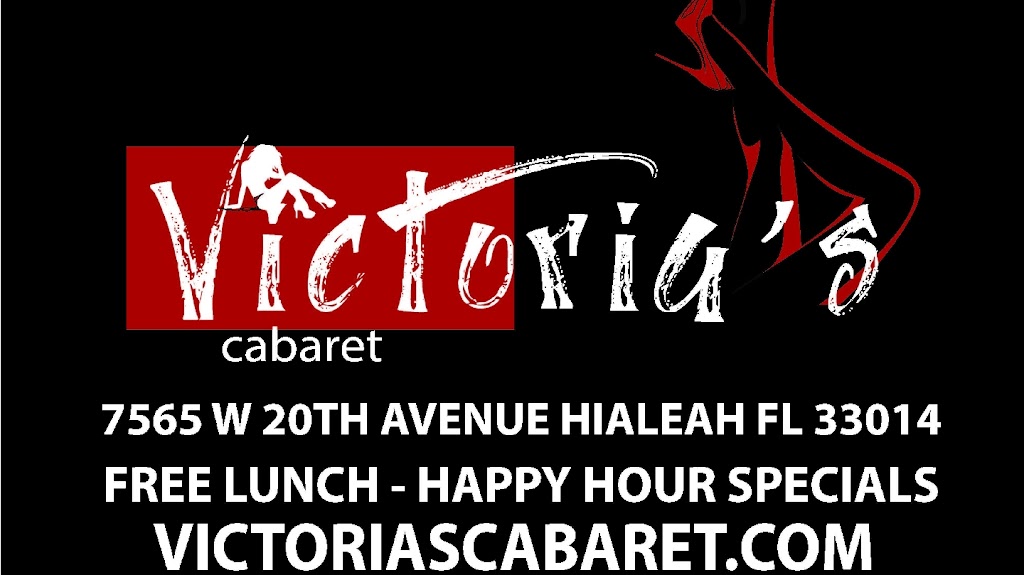 Victorias Cabaret | 7565 W 20th Ave, Hialeah, FL 33014, USA | Phone: (786) 953-7374