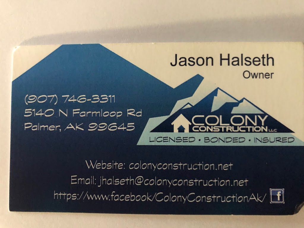 Colony Construction LLC | 5140 Farm Loop, Palmer, AK 99645, USA | Phone: (907) 746-3311