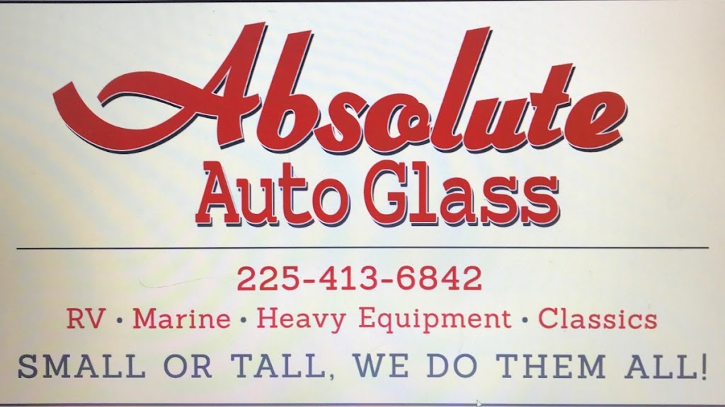 Absolute Auto Glass Inc | 1831 Florida Ave SW, Denham Springs, LA 70726, USA | Phone: (225) 413-6842