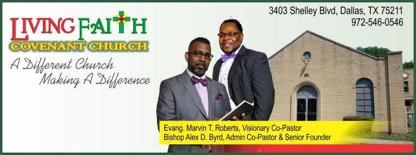 Living Faith Covenant Church | 3403 Shelley Blvd, Dallas, TX 75211, USA | Phone: (972) 546-0546