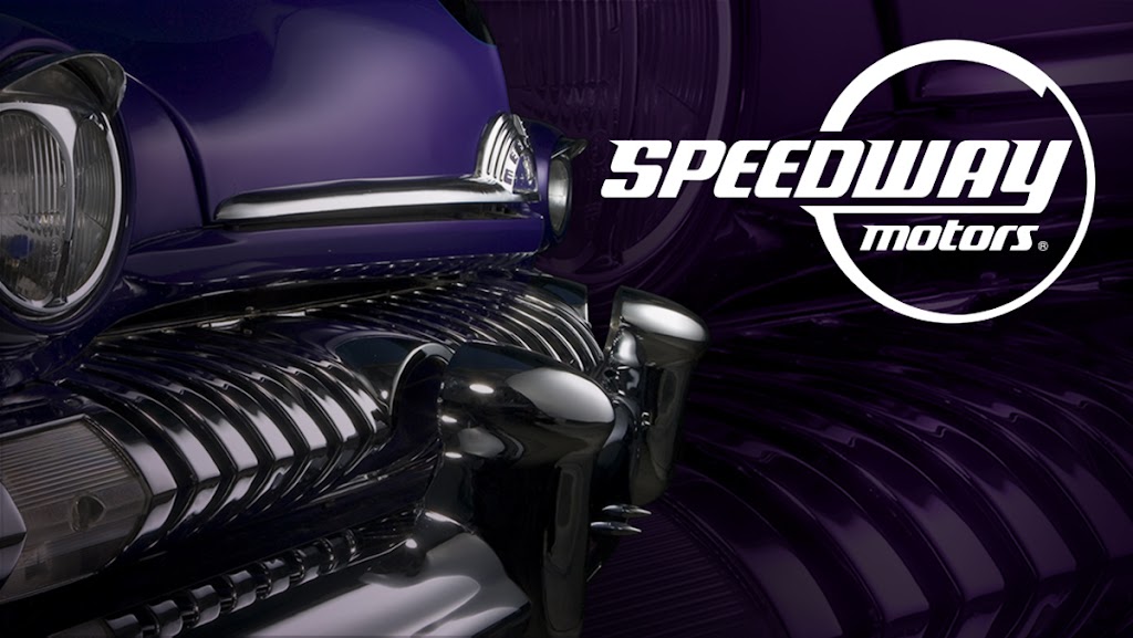 Speedway Motors | 340 Victory Ln, Lincoln, NE 68528, USA | Phone: (800) 979-0122