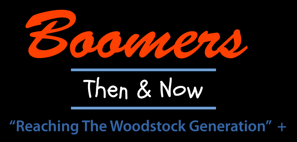 Boomers Then and Now Magazine | 7341 Spring Hill Dr Suite 3934, Spring Hill, FL 34605, USA | Phone: (727) 835-6280