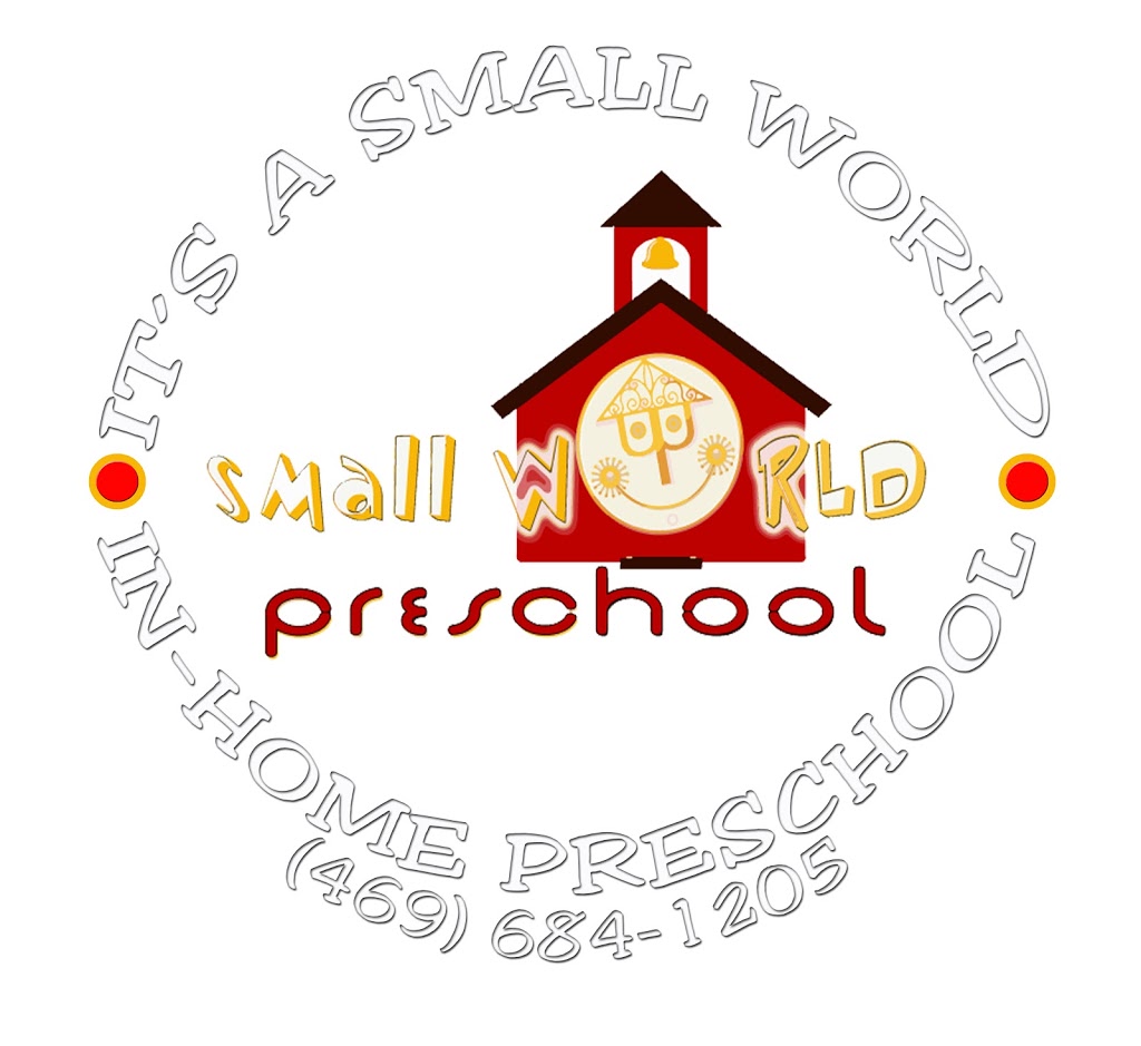Its A Small World (IN-HOME) Preschool | 1449 Benavites Dr, Little Elm, TX 75068, USA | Phone: (469) 684-1205