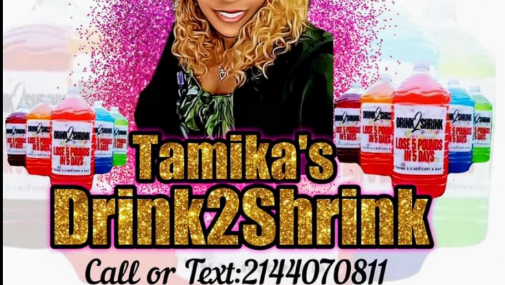 Tamikas Drink2Shrink | 525 Monarch Dr, Lancaster, TX 75146, USA | Phone: (214) 407-0811