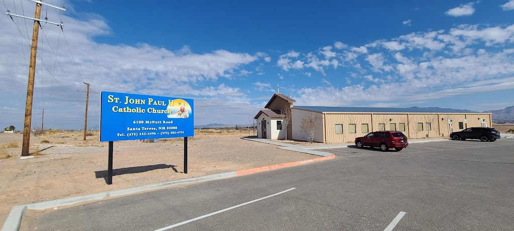St. John Paul II Parish | 6100 McNutt Rd, Santa Teresa, NM 88008, USA | Phone: (575) 332-4496