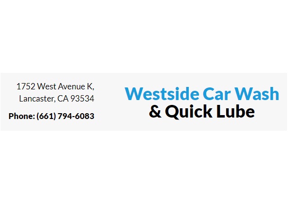 Westside Car Wash & Quick Lube | 1752 W Ave K, Lancaster, CA 93534, United States | Phone: (661) 951-8501