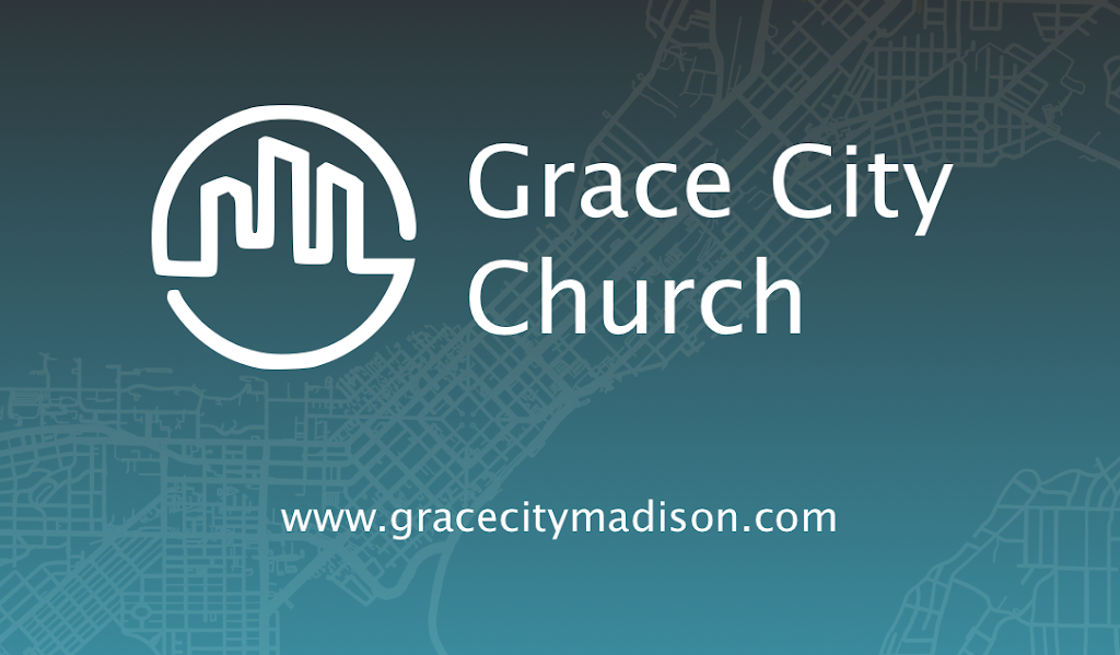 Grace City Church | 313 W Beltline Hwy, Madison, WI 53713, USA | Phone: (404) 934-0092