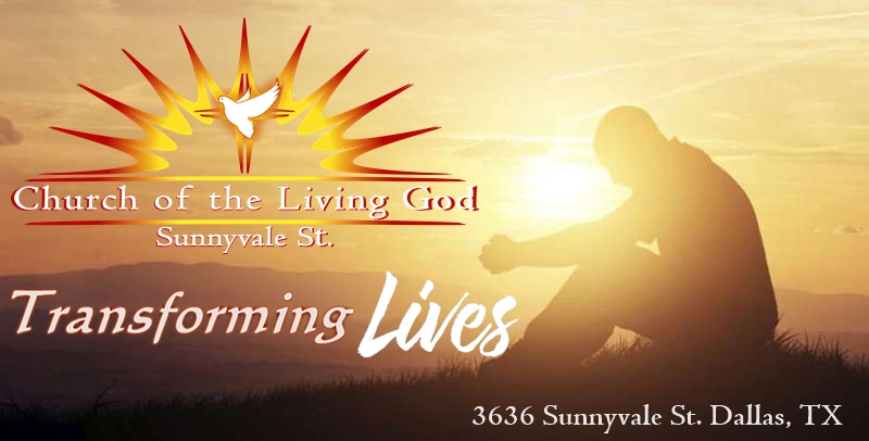 Church of the Living God Sunnyvale St. | 3636 Sunnyvale St, Dallas, TX 75216, USA | Phone: (214) 376-3977