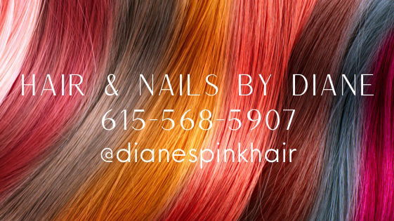 Hair & Nails by Diane | 12020 Lebanon Rd Ste 106, Mt. Juliet, TN 37122 | Phone: (615) 568-5907