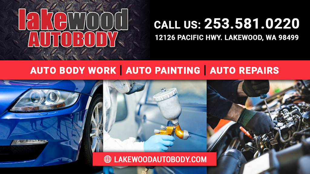 Lakewood Auto Body Inc | 12126 Pacific Hwy SW, Lakewood, WA 98499, USA | Phone: (253) 581-0220