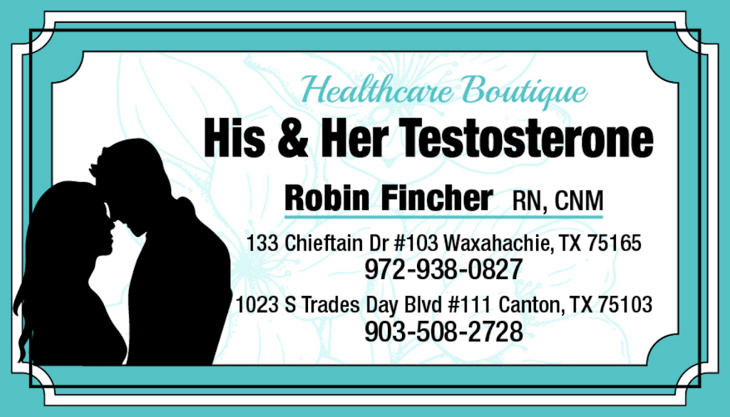 His and Her Testosterone | 133 Chieftain Dr #103, Waxahachie, TX 75165, USA | Phone: (972) 938-0827