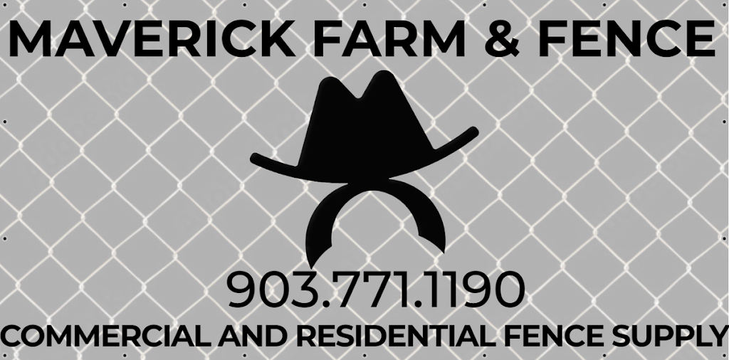 Maverick Farm & Fence Supply | 4707 Gibbons Rd, Sherman, TX 75092, USA | Phone: (903) 771-1190