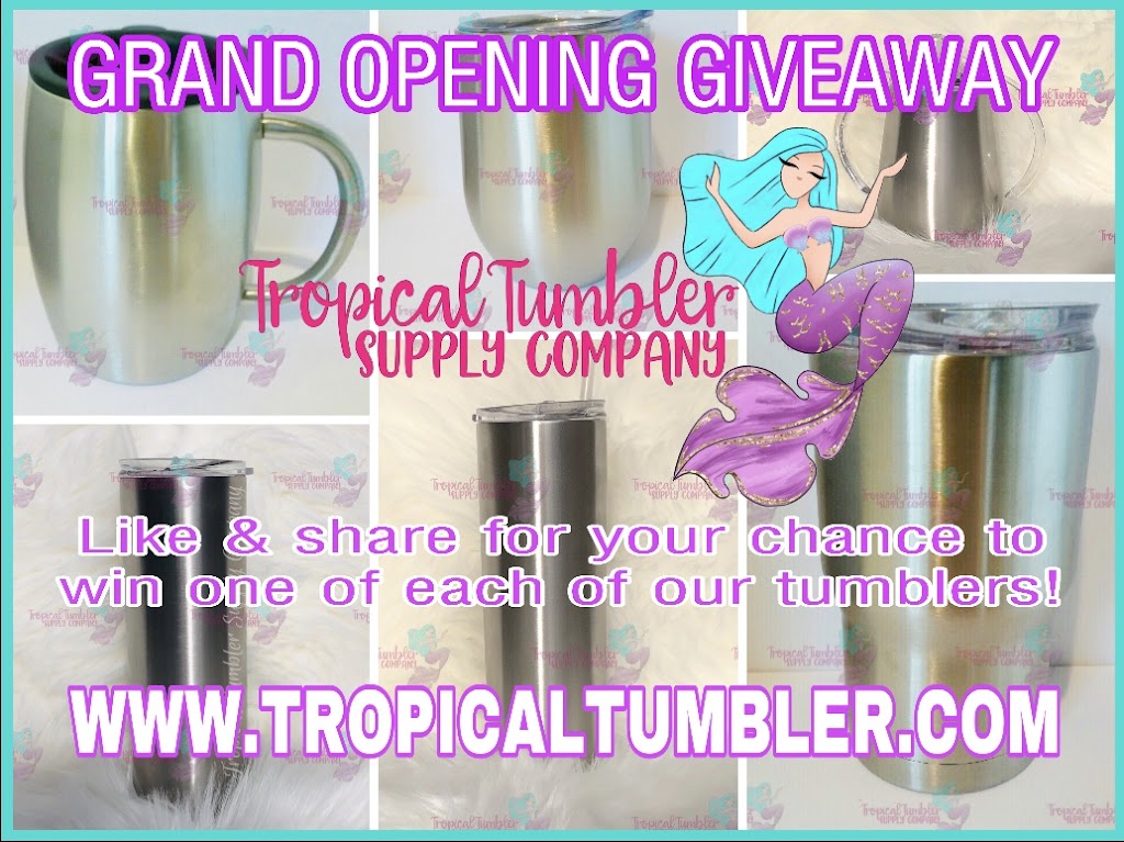 Tropical Tumbler Supply Company | 1240 Lucerne Loop Rd NE, Winter Haven, FL 33881 | Phone: (706) 469-2638