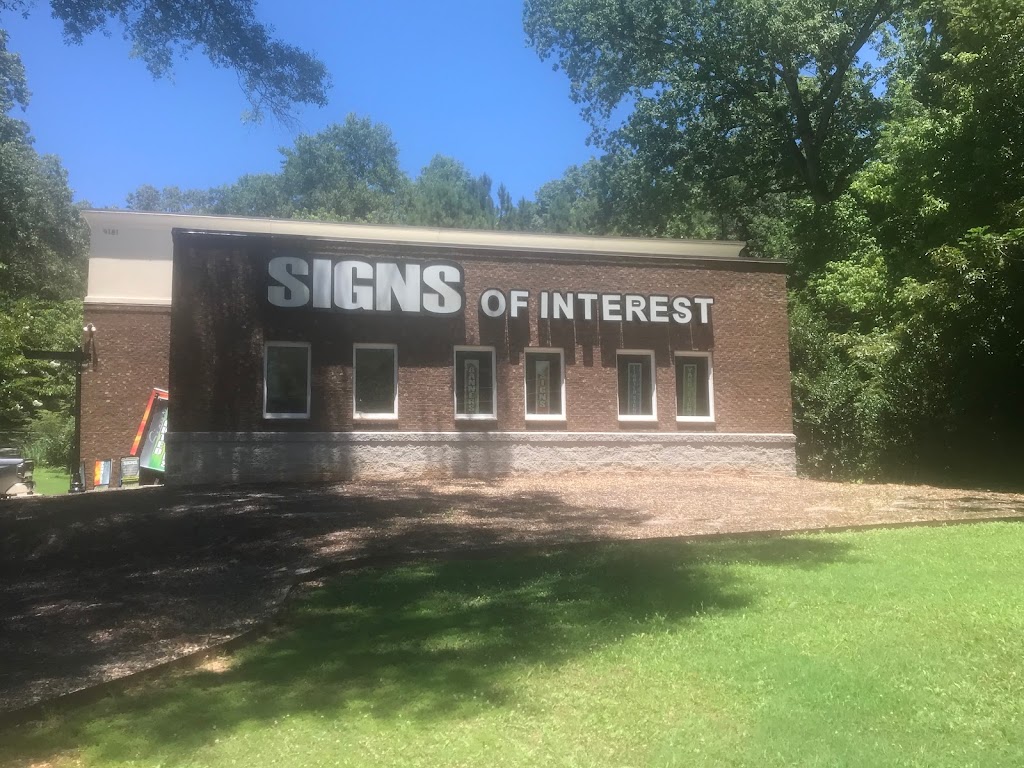 Signs of Interest | 9181 Knox Bridge Hwy, Canton, GA 30114, USA | Phone: (770) 213-4374