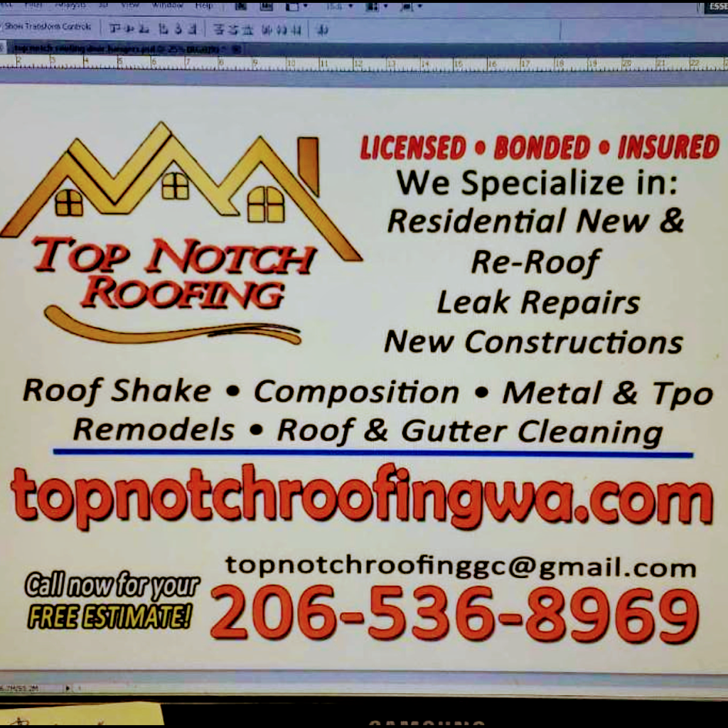 Top Notch Roofing LLC | 29032 38th Ave S, Auburn, WA 98001, USA | Phone: (206) 536-8969