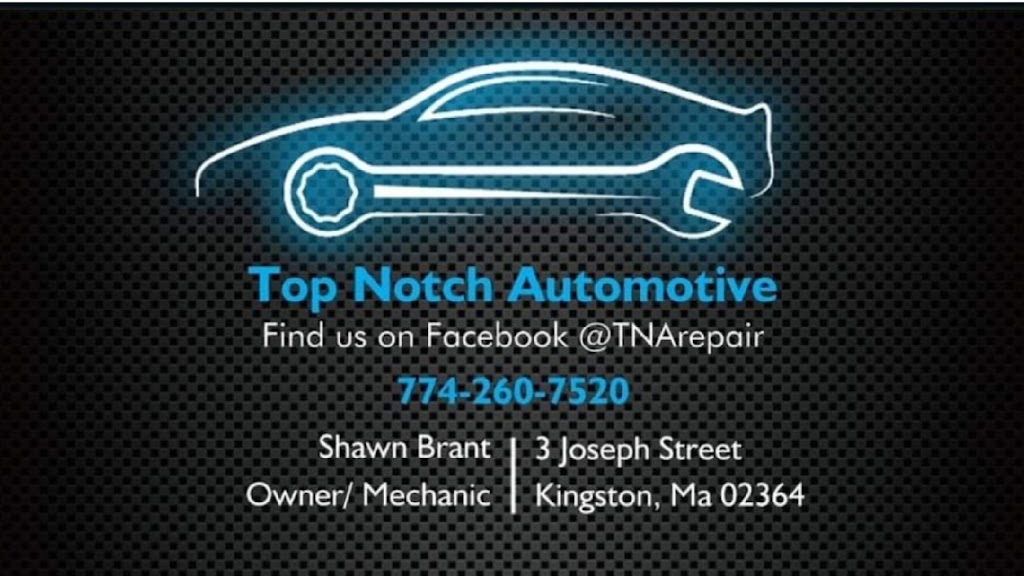 Top Notch Automotive | 8a Joseph St, Kingston, MA 02364, USA | Phone: (774) 260-7520