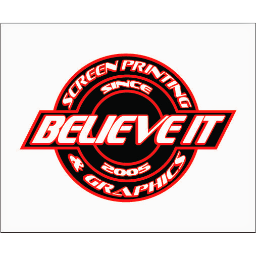 Believe It Screen Printing & Graphics | 2655 Talley Rd #2, San Antonio, TX 78253, USA | Phone: (210) 680-1488