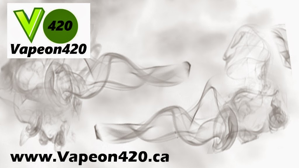 www.vapeon420.ca | 15 Broadway, Welland, ON L3C 1X5, Canada | Phone: (905) 328-1529