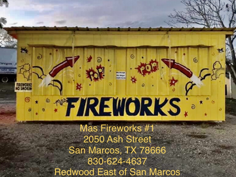 Mas Fireworks | 2050 Ash St, San Marcos, TX 78666, USA | Phone: (210) 835-7317