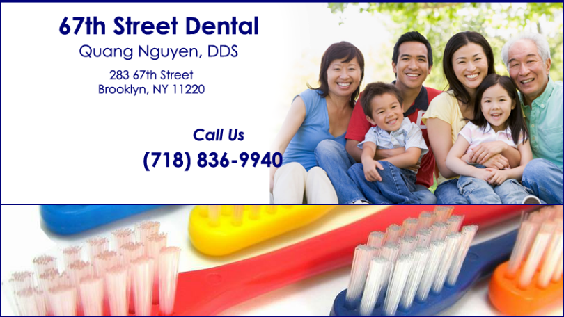 Quang Nguyen, DDS | 283 67th St, Brooklyn, NY 11220, USA | Phone: (718) 836-9940