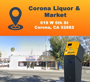 Corona Bitcoin ATM - Coinhub | 619 W 6th St, Corona, CA 92882 | Phone: (702) 900-2037