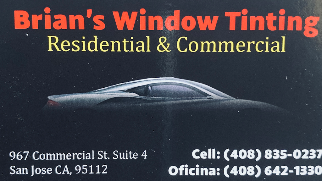 Brians window tinting | 967 Commercial St #4, San Jose, CA 95112, USA | Phone: (408) 835-0237