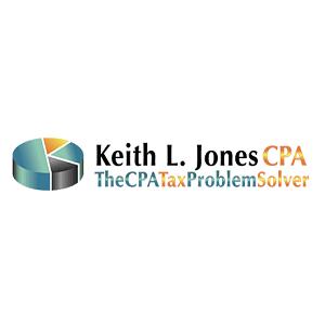 Keith L. Jones, CPA TheCPATaxProblemSolver | 13475 Atlantic Blvd Unit 8 Suite M729, Jacksonville, FL 32225, United States | Phone: (904) 464-8111