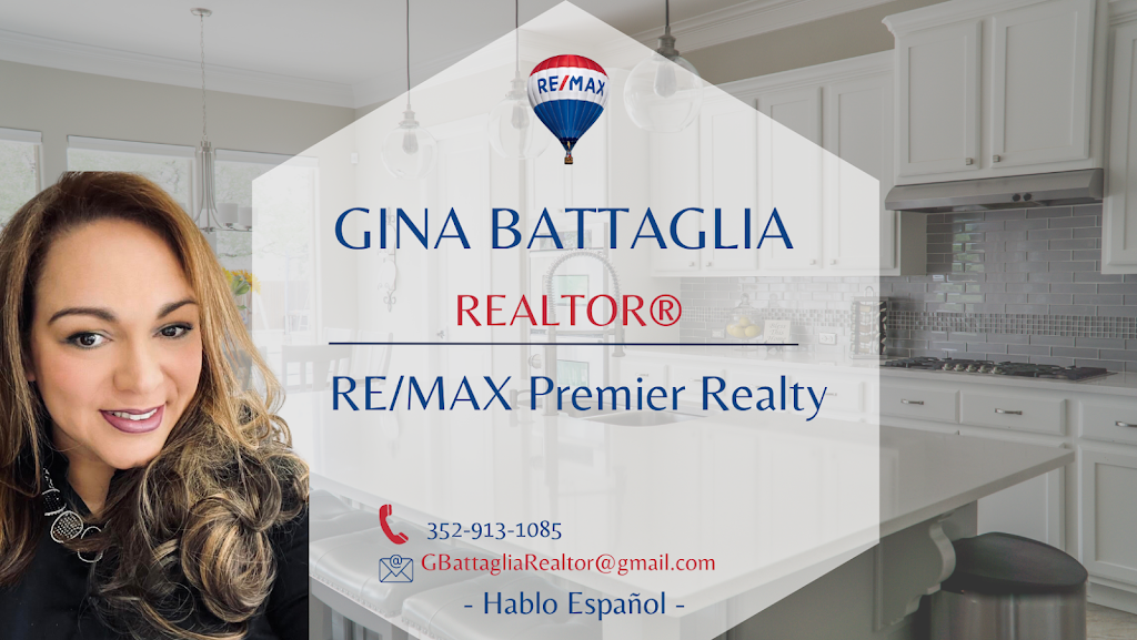 Gina Battaglia, REALTOR RE\MAX Premier Realty | 9668 US-301 Ste 1200 & 1300, Wildwood, FL 34785, USA | Phone: (352) 913-1085