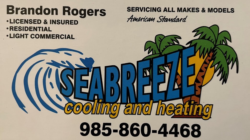 SeaBreeze Cooling and Heating | 2024 Bayou Blue Rd, Houma, LA 70364, USA | Phone: (985) 860-4468