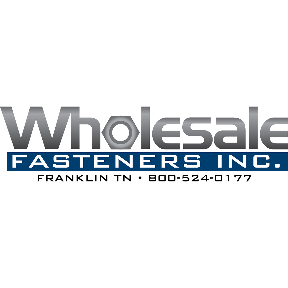 Wholesale Fasteners Inc. | 311 Beasley Dr, Franklin, TN 37064, USA | Phone: (615) 794-6730