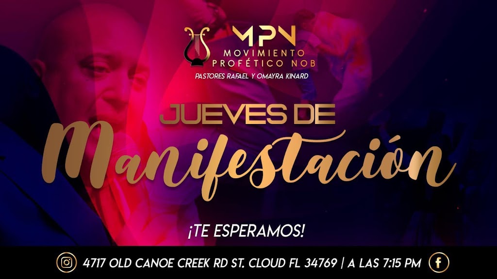 Movimiento Profetico Nob | 4717 Old Canoe Creek Rd, St Cloud, FL 34769, USA | Phone: (407) 739-5210