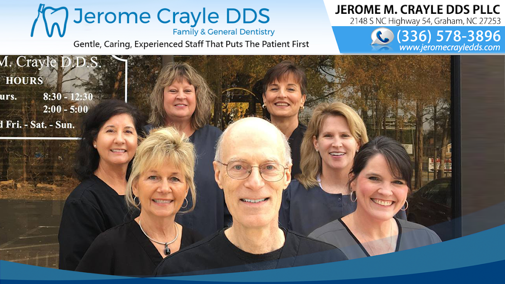 Jerome M. Crayle DDS PLLC | 2148 NC-54, Graham, NC 27253, USA | Phone: (336) 939-0042