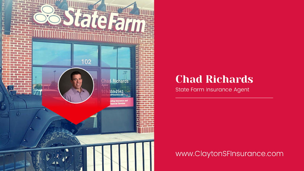 Chad Richards - State Farm Insurance Agent | 110 Flowers Xrds Wy Ste 102, Clayton, NC 27527, USA | Phone: (919) 891-6735