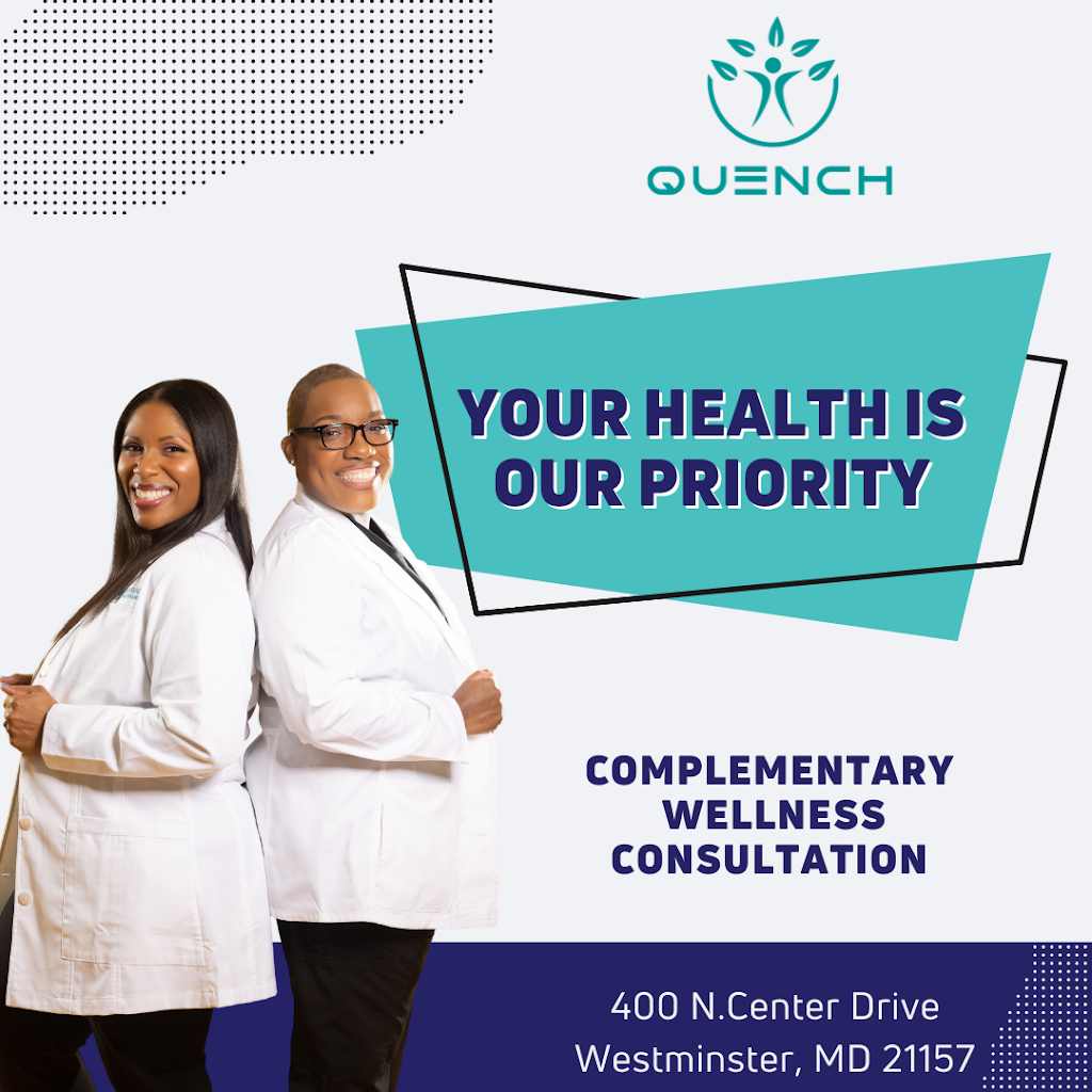 Quench Infusions & Wellness | 400 N Center St, Westminster, MD 21157, USA | Phone: (410) 538-2256