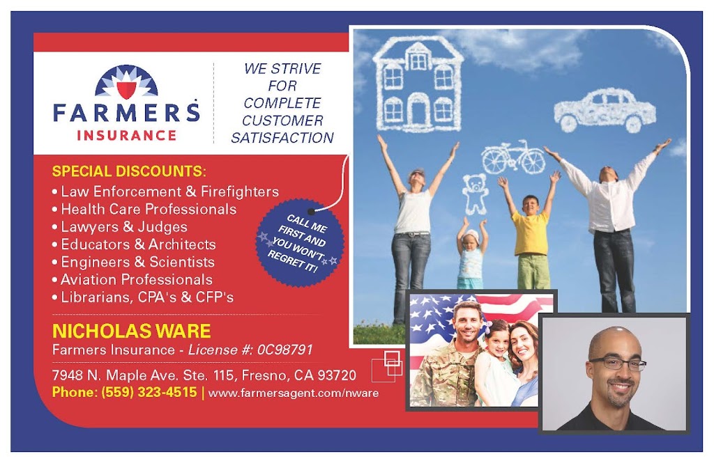 Nick Ware, Farmers Insurance Agency | 7948 N Maple Ave #115, Fresno, CA 93720, USA | Phone: (559) 323-4515