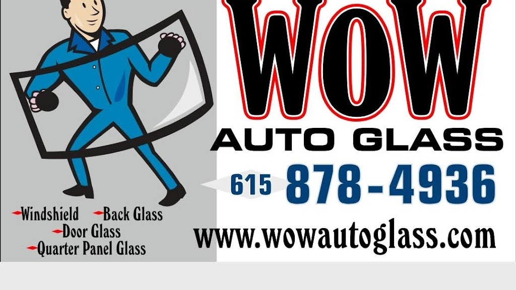 Wow autoglass | 1497 S Lowry St, Smyrna, TN 37167, USA | Phone: (615) 878-4936