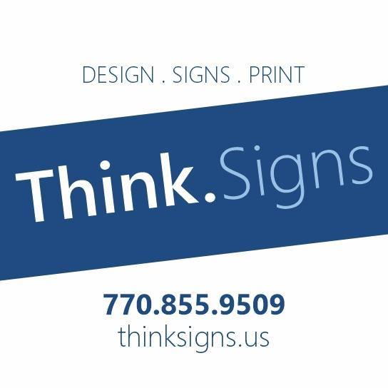 Think Signs - Design | 3651 Union Hill Rd, Alpharetta, GA 30004, USA | Phone: (770) 855-9509