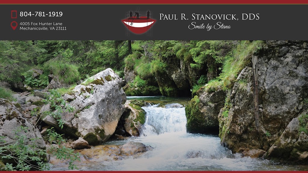 Paul R Stanovick, DDS | 4005 Fox Hunter Ln, Mechanicsville, VA 23111, USA | Phone: (804) 781-1919