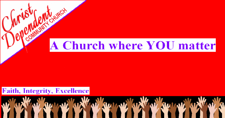 Christ Dependent Community Church | 5687 S Wilson Rd, Elizabethtown, KY 42701, USA | Phone: (270) 900-1231