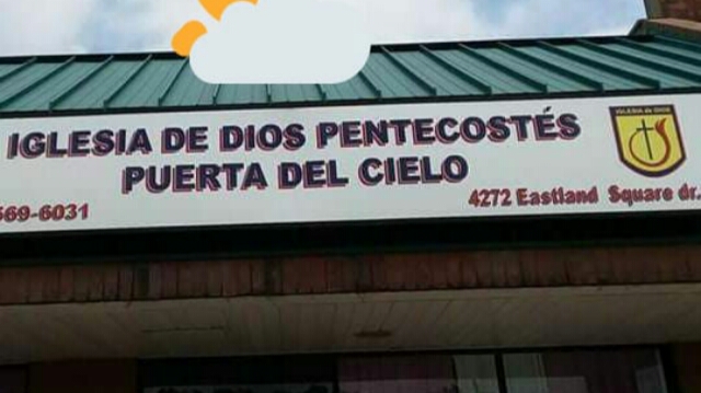 Iglesia De Dios Pentecostes Puerta Del Cielo | 775 E Main St, Columbus, OH 43205, USA | Phone: (614) 569-6031