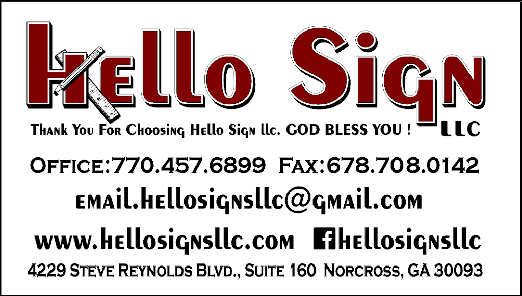 Hello Sign LLC | 4229 Steve Reynolds Blvd #160, Norcross, GA 30093, USA | Phone: (770) 457-6899