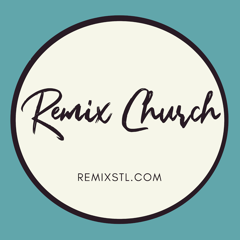 Remix Church | 2240 Bennington Pl, Maryland Heights, MO 63043, USA | Phone: (314) 576-7729