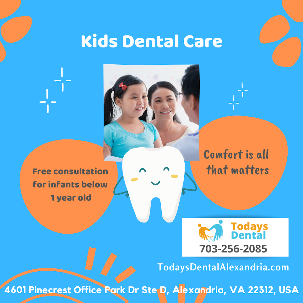 Todays Dental @ Alexandria | 4601 Pinecrest Office Park Dr D, Alexandria, VA 22312, USA | Phone: (703) 256-2085