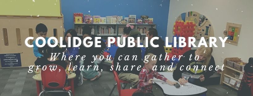 Coolidge Public Library | 160 W Central Ave, Coolidge, AZ 85128, USA | Phone: (520) 723-6030