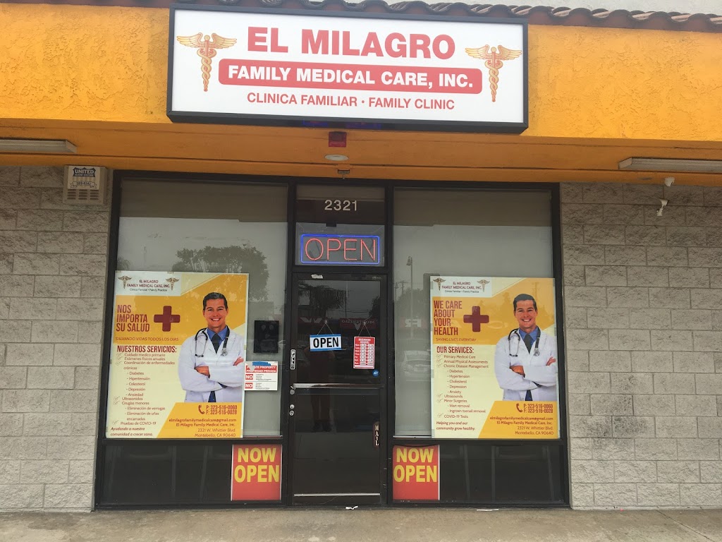 El Milagro Family Medical Care, Inc. | 2321 W Whittier Blvd, Montebello, CA 90640, USA | Phone: (323) 516-0060