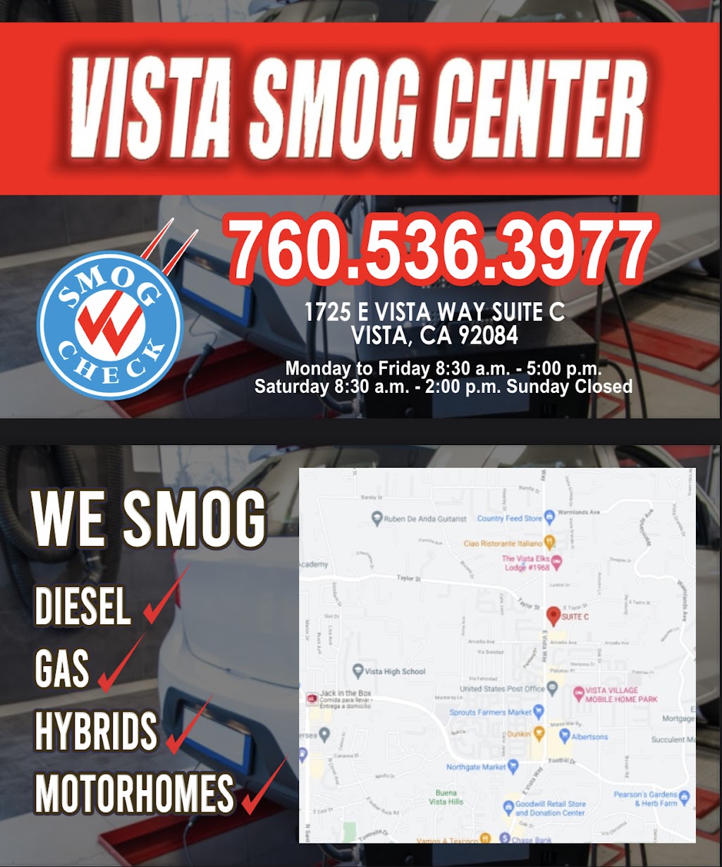 VISTA SMOG CENTER | 1725 E Vista Way SUITE C, Vista, CA 92084, USA | Phone: (760) 536-3977